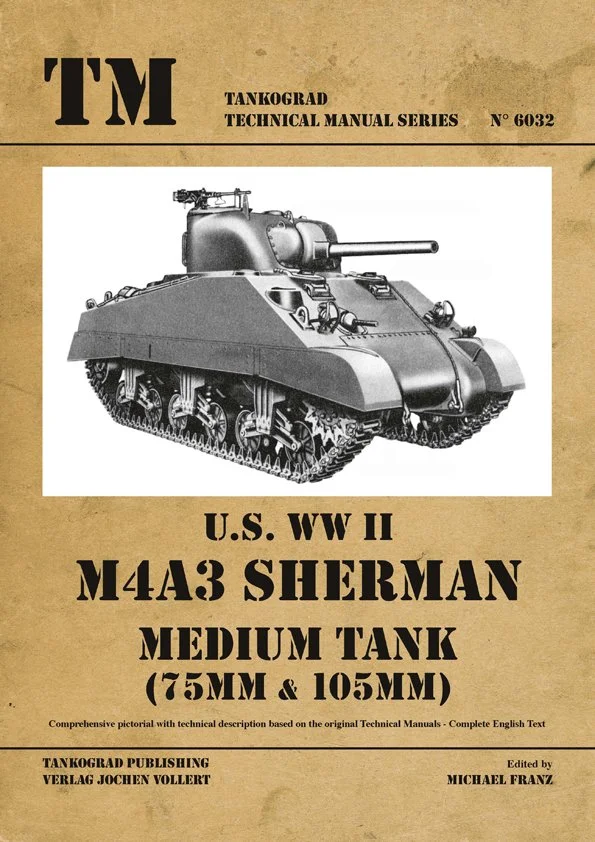 U.S. WW II M4A3 Sherman Medium Tank 75mm/105mm - Tankograd 6032